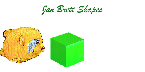 Jan Brett 3 Dimensional Geometric Shapes Cube