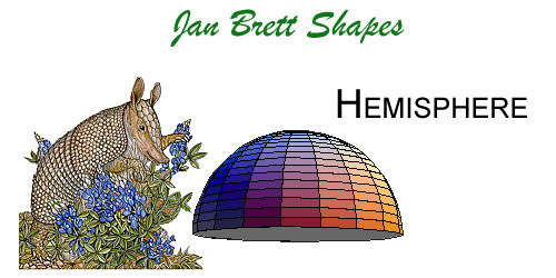 Jan Brett 3 Dimensional Geometric Shapes Hemisphere Answer