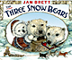 The Three Snow Bears Hardcover