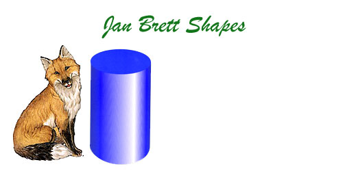 Jan Brett 3 Dimensional Geometric Shapes Cylinder