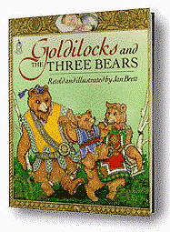 Goldilock and the Three Bears