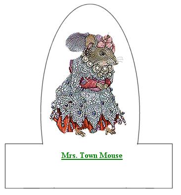 Mrs. Town Mouse